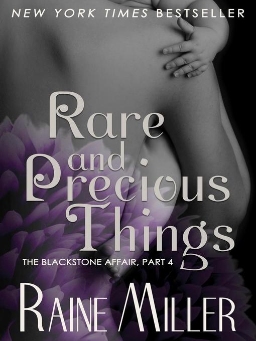 Title details for Rare and Precious Things by Raine Miller - Available